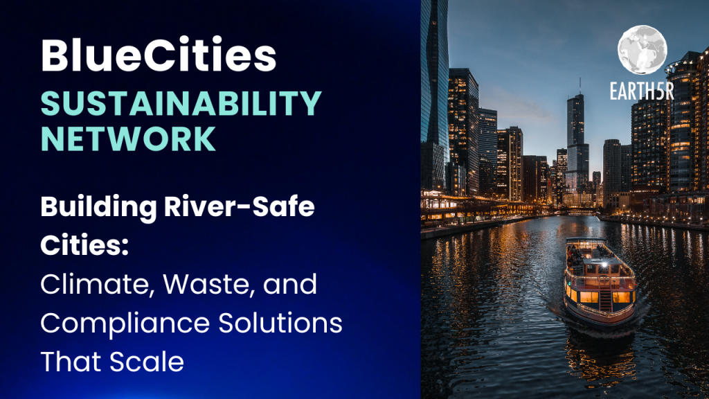 BlueCities Sustainability Network Meetup River Cleanup Program